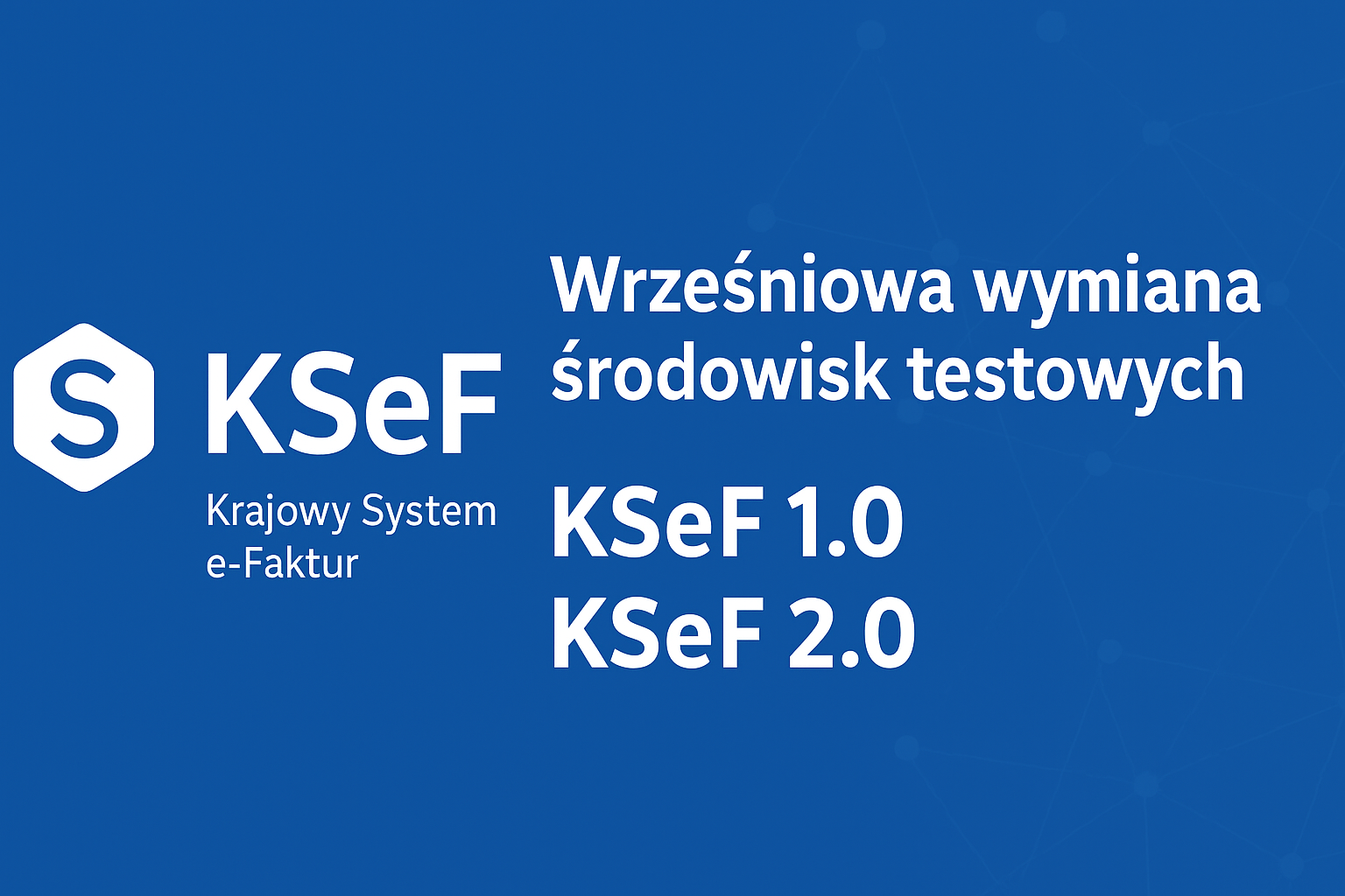 Migracja do KSeF 2.0